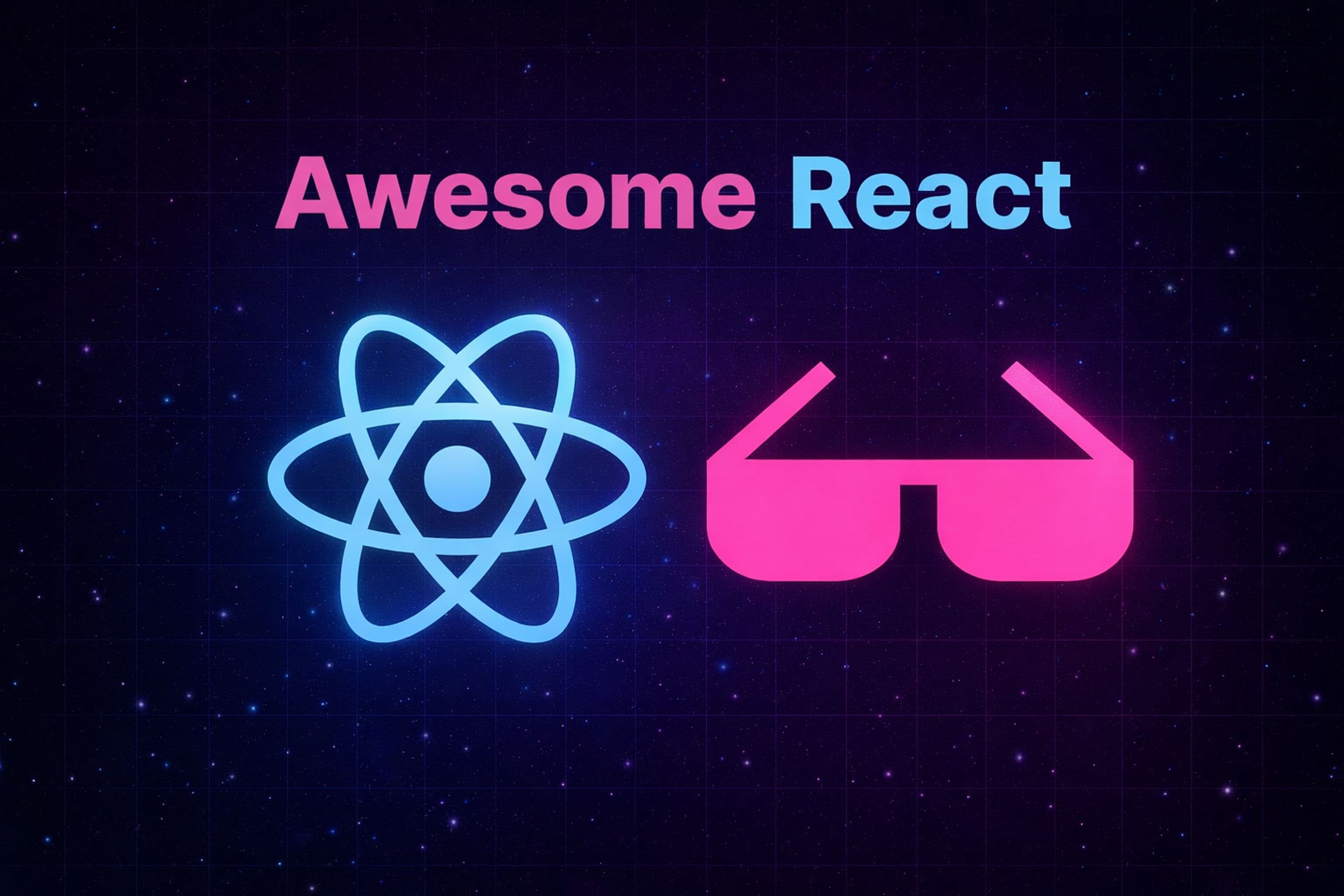 Awesome React — це добірка найкращих ресурсів та інструментів для екосистеми React ⚛️
